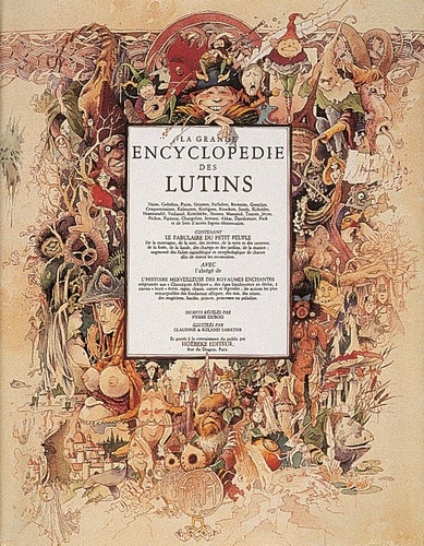 Claudine Sabatier et Roland Sabatier - La Grande Encyclopedie Des Lutins.