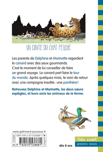 Le Canard Et La Panthere. Un Conte Du Chat Perche - Occasion