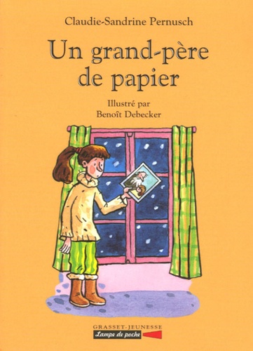 Claudine-Sandrine Pernusch - Un grand-père de papier.