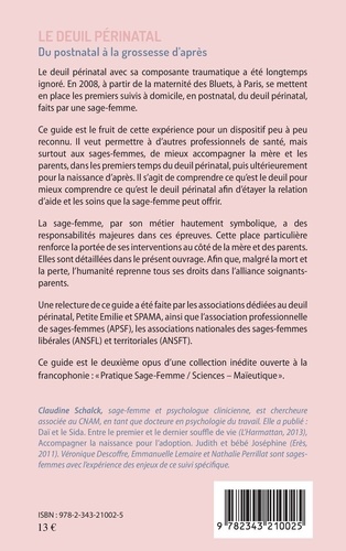 Le deuil périnatal : du postnatal à la grossesse d'après. Guide d'intervention pour les sages-femmes et les professionnels de santé