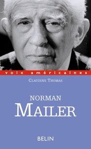 Claudine Thomas - Norman Mailer - Le complexe d'Osiris.