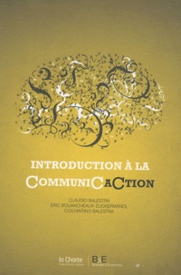 Claudio Balestra et Eric Bouancheaux-Zuckermandl - Introduction à la CommuniCaCtion.