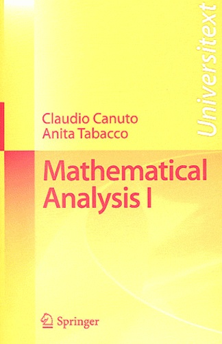 Claudio Canuto et Anita Tabacco - Mathematical Analysis I.
