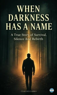 When  Darkness  Has a Name