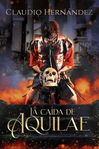 La caída de aquilae