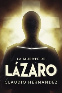  Claudio Hernández - La muerte de Lázaro.