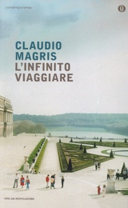 Claudio Magris - L'infinito viaggiare.