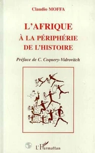 L'Afrique à la périphérie de l'histoire
