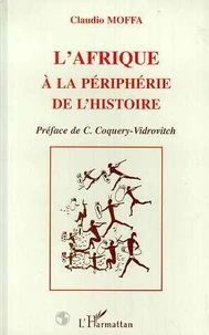 L'Afrique à la périphérie de l'histoire