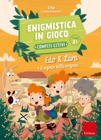 Enigmistica in gioco - Compiti estivi - Classe terza