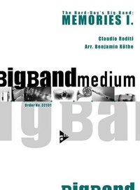 Claudio Roditi - The Big Band Medium Series  : Memories I - (The Hard-Day's Big Band). big band. Partition et parties..