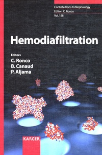 Claudio Ronco et Bernard Canaud - Hemodiafiltration.