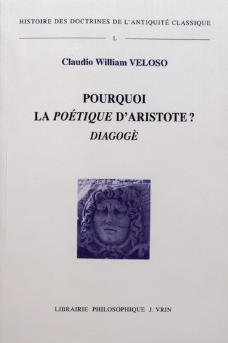 Pourquoi la Poétique d'Aristote ?. Diagogè