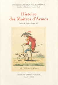 Rhonealpesinfo.fr Histoire des Maîtres d'Armes Image