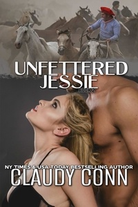  claudy conn - Unfettered-Jessie book 2 - Unfettered.