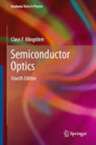 Claus F. Klingshirn - Semiconductor Optics.