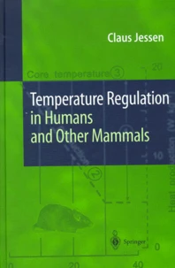 Temperature Regulation in Humans and Other Mammals
