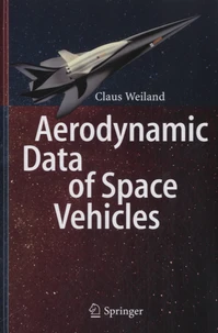 Aerodynamic Data of Space Vehicles