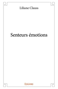 Senteurs émotions