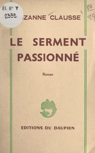 Le serment passionné