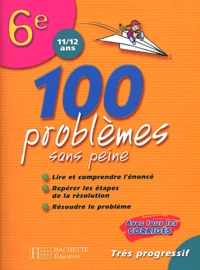 100 Problemes Sans Peine 6eme