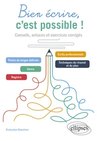 Bien écrire, c'est possible !