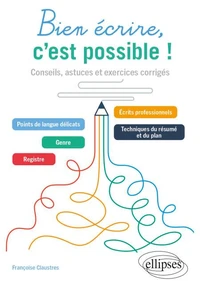 Bien écrire, c'est possible !