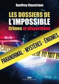 Les dossiers de l'impossible