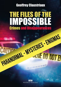 The Files of the Impossible
