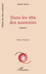 Dans les rêts des souvenirs