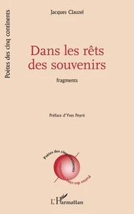 Dans les rêts des souvenirs