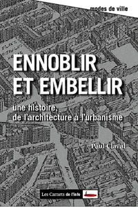 Ennoblir et embellir