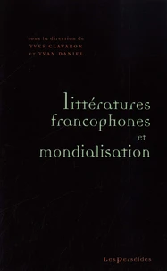 Litteratures francophones et mondialisation