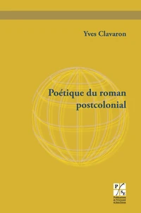 Poétique du roman postcolonial