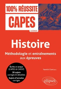 CAPES - Histoire - Méthodologie et entraînements aux épreuves