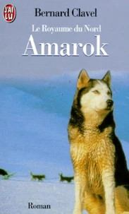 Le Royaume Du Nord : Amarok