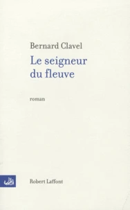 Le seigneur du fleuve