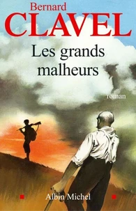 Les Grands Malheurs