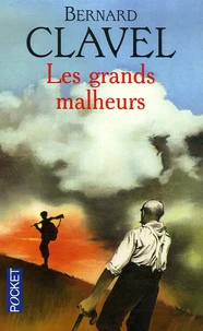 Les grands malheurs
