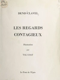 Les regards contagieux