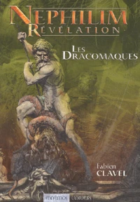 Nephilim Revelation : Les Dracomaques