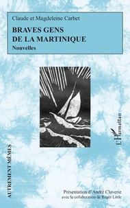Braves gens de la Martinique