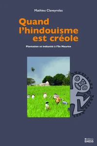 Quand l'hindouisme est créole