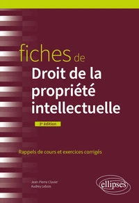 Fiches de droit de la propriété intellectuelle