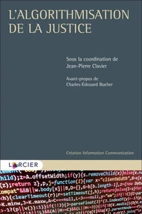 L'algorithmisation de la justice
