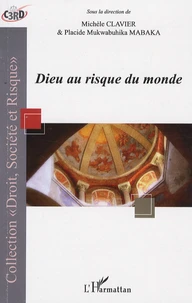 Dieu au risque du monde