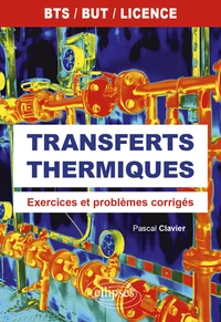 Transferts thermiques BTS, BUT et licence