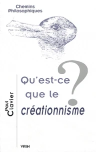 Qu'est-ce que le créationnisme ?