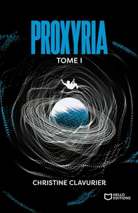 Proxyria Tome 1