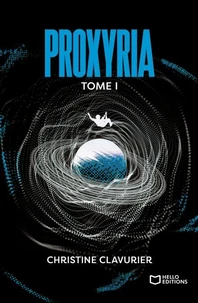 Proxyria - Tome I